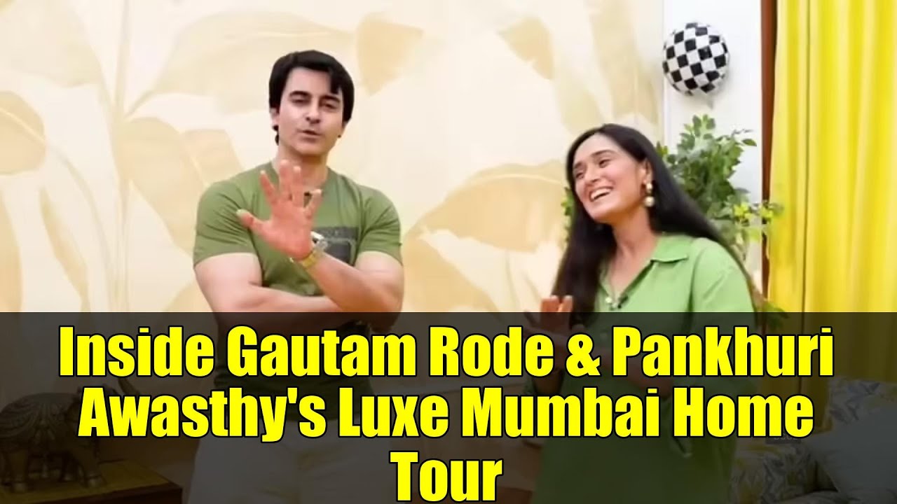 Inside Gautam Rode & Pankhuri Awasthy's Luxe Mumbai Home Tour | Bright Upholstery & Greenery