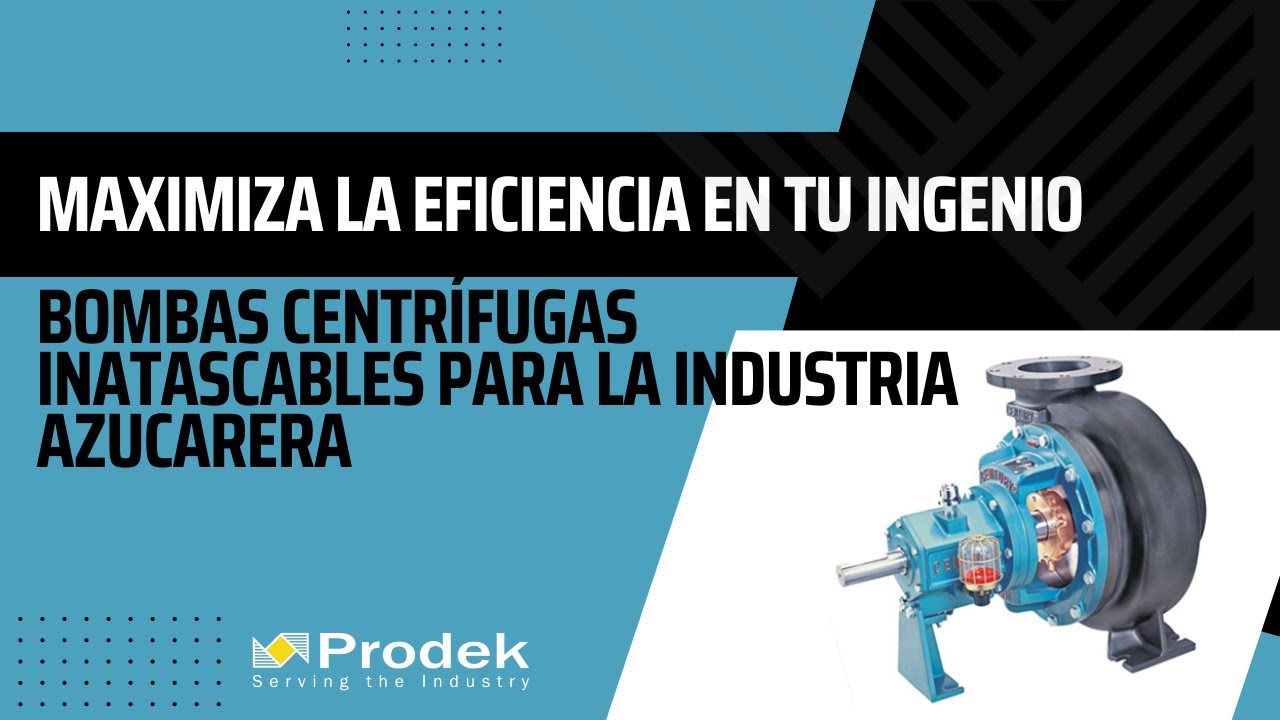 Maximiza la Eficiencia en tu Ingenio - Bombas Centrífugas Inatascables para la Industria Azucarera