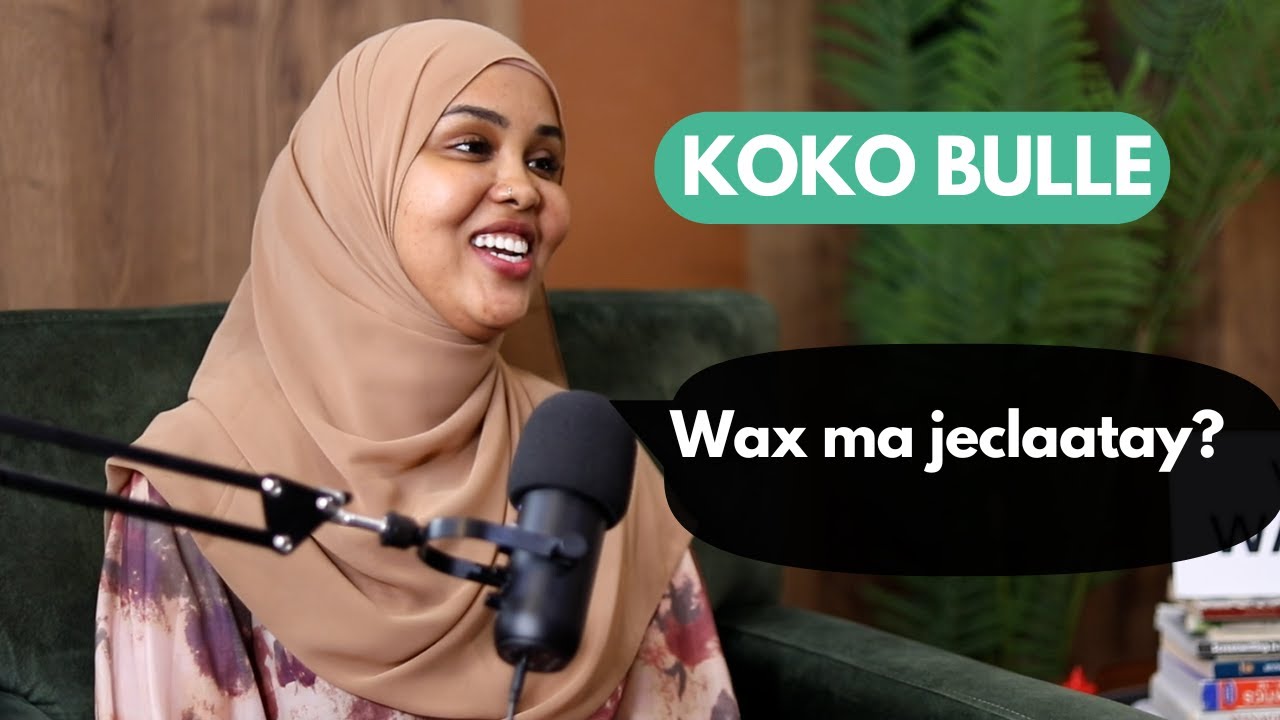 Koko Bulle Wax ma jeclaatay?