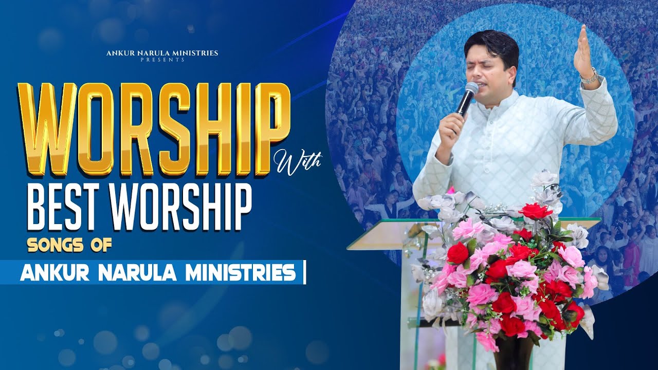 Morning Worship with Best Worship Songs of Ankur Narula Ministries || (11-11-2023)