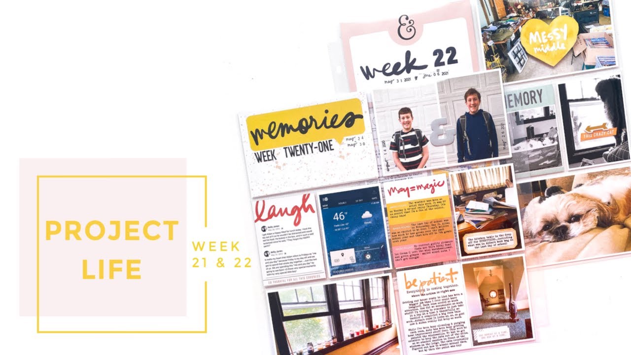 Double Page 12x12 Project Life Process | Week 21 & 22