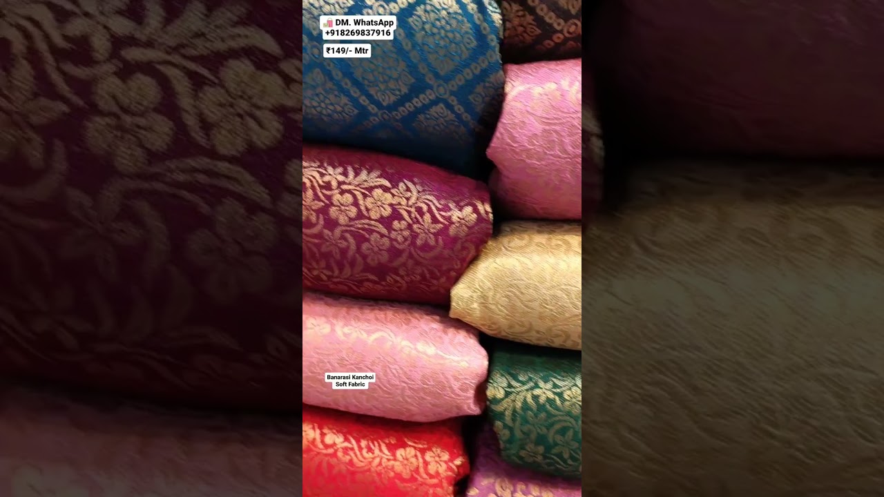 ₹149   Mtr 🛍 Free Delivery Charges   Banarasi Kanchoi Soft Fabric  🛍 Shop On DM  WhatsApp +9182698