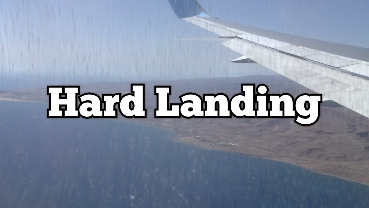 Hard landing Gran Canaria | Las Palmas Airport