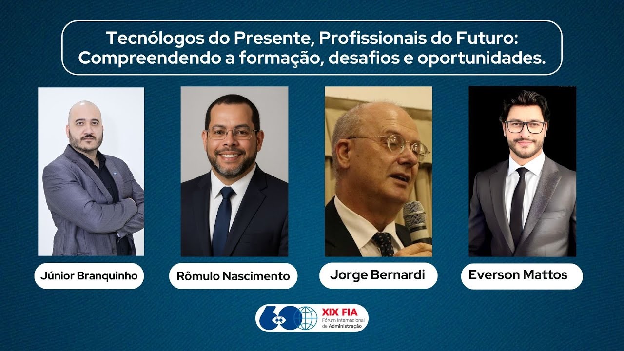 1º CONGRESSO PARA TECNÓLOGOS DA ADMINISTRAÇÃO (FIA - FÓRUM INTERNACIONAL DE ADMINISTRAÇÃO 2025)