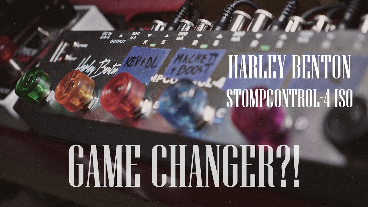 Harley Benton StompControl-4 ISO = GAME CHANGER?!
