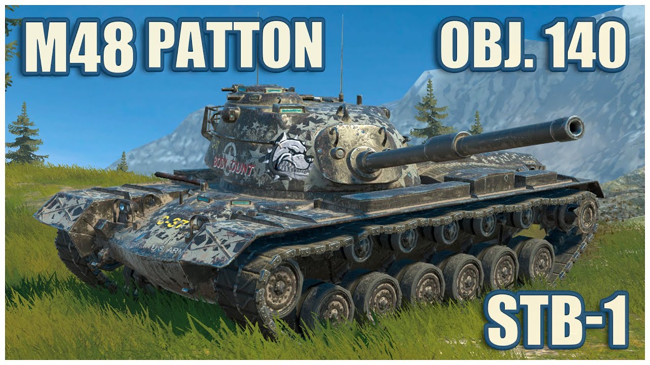 M48 Patton, STB-1 & Объект 140 • WoT Blitz Gameplay