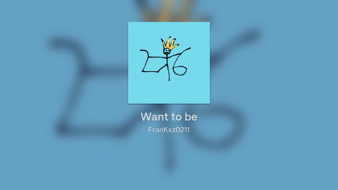 Want to be
