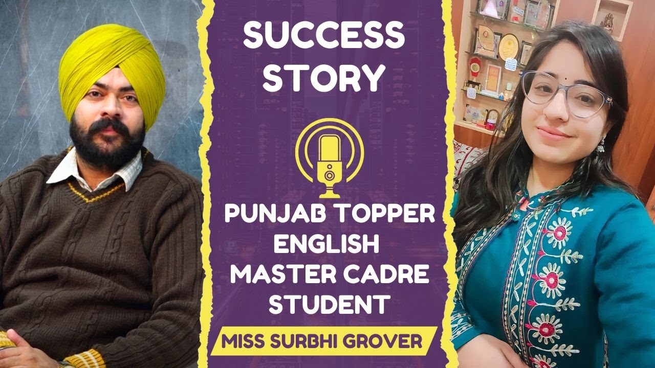 Success Story | Punjab Topper English Master Cadre Student | Miss Surbhi Grover