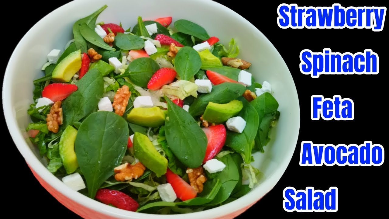 Strawberry Baby Spinach Salad With Feta Cheese || Avocado Lettuce Walnut Salad || Spinach Feta Salad