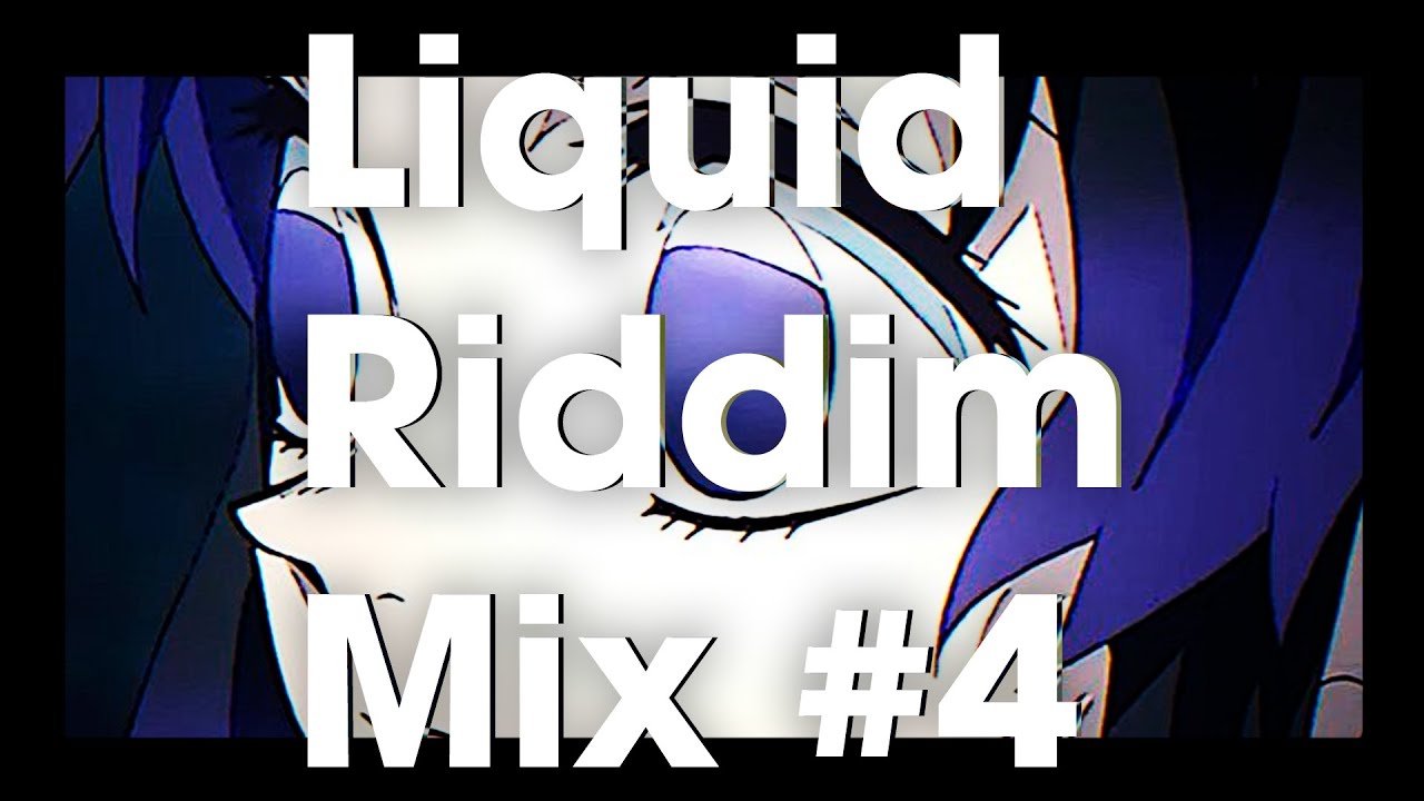 LIQUID RIDDIM MIX #4