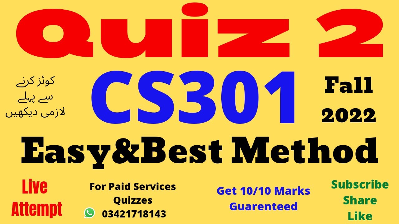 cs301 quiz no 2 solution fall 2022 100% correct answer cs301