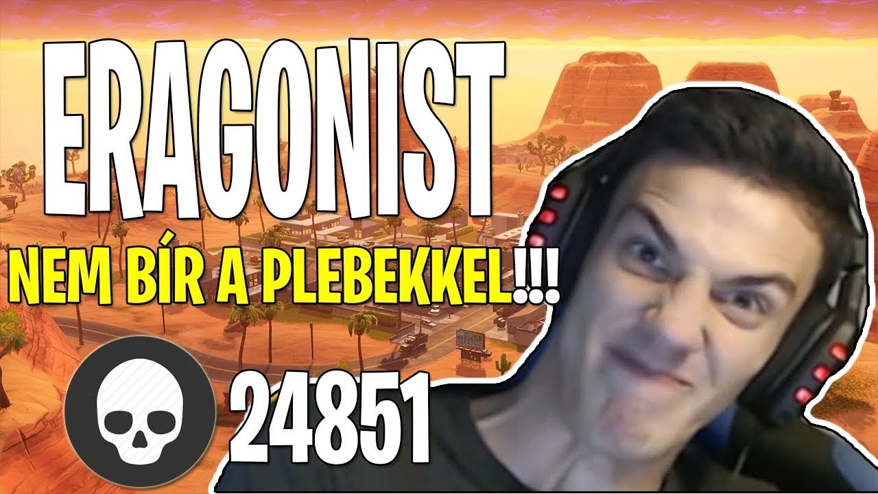 😂 ERAGONIST BRUT&Aacute;LIS STREAM SNIPE-OT KAP 😂| MAGYAR FORTNITE J&Aacute;T&Eacute;KOSOK LEGJOBB PILLANATAI#11
