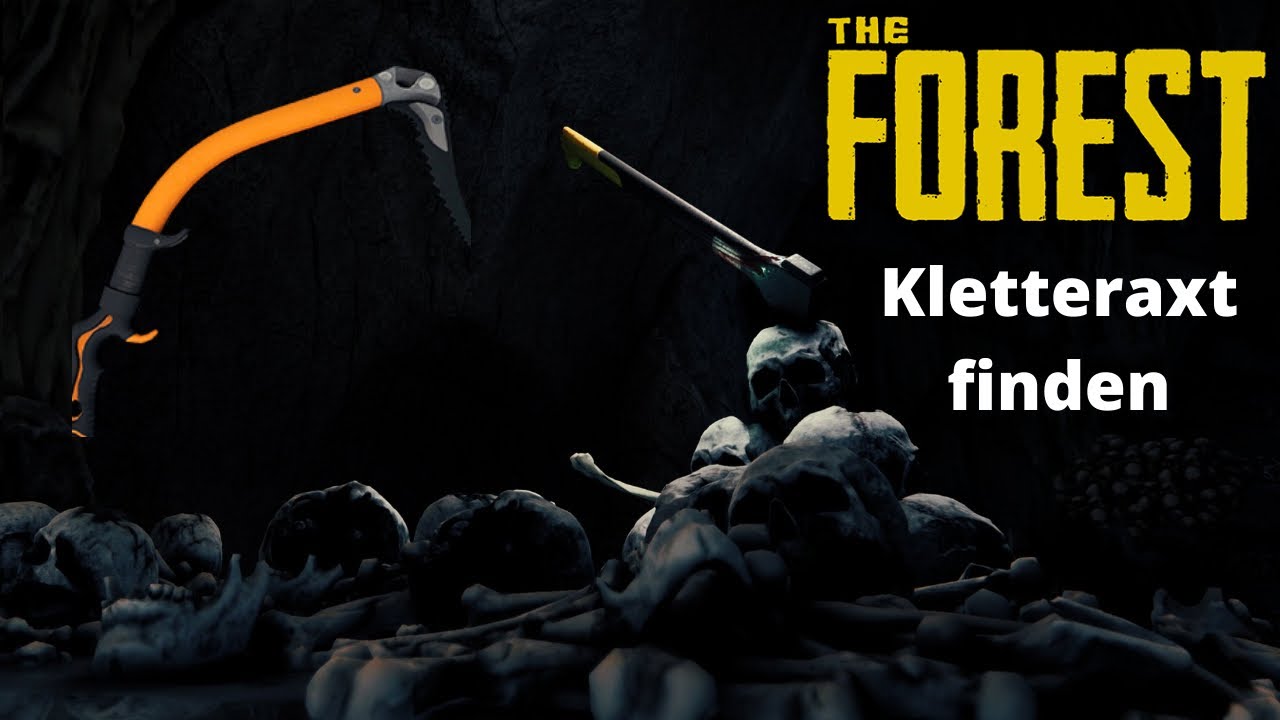 The Forest - Kletteraxt finden