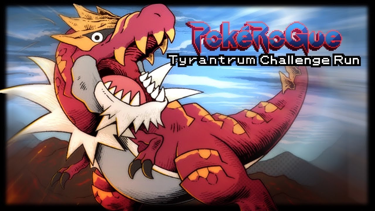 TYRANTRUM VS Pokerogue | Pokerogue Challenge Runs | Tyrantrum Run