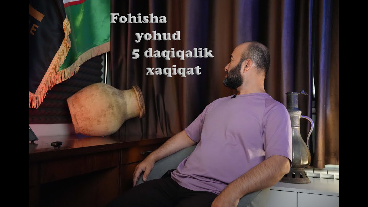 Fohisha yohud 5 daqiqalik haqiqat