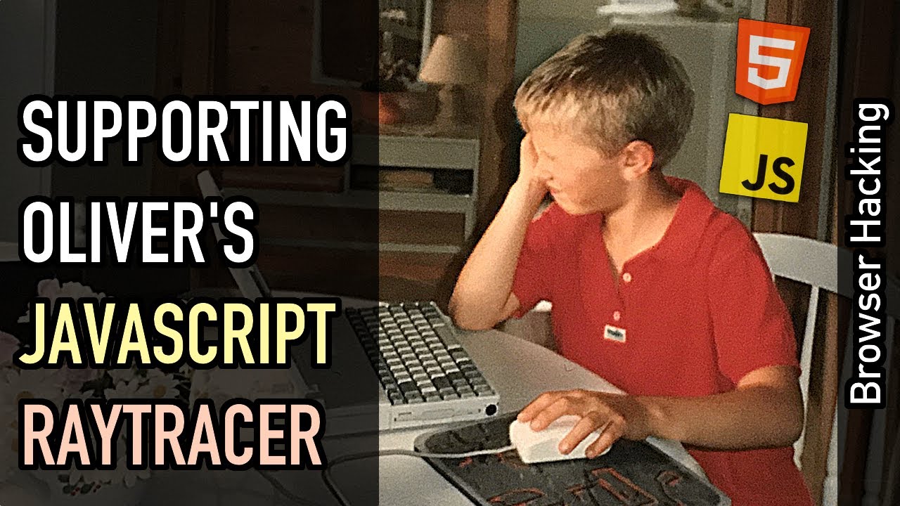 Browser hacking: Supporting Oliver's JS Raytracer