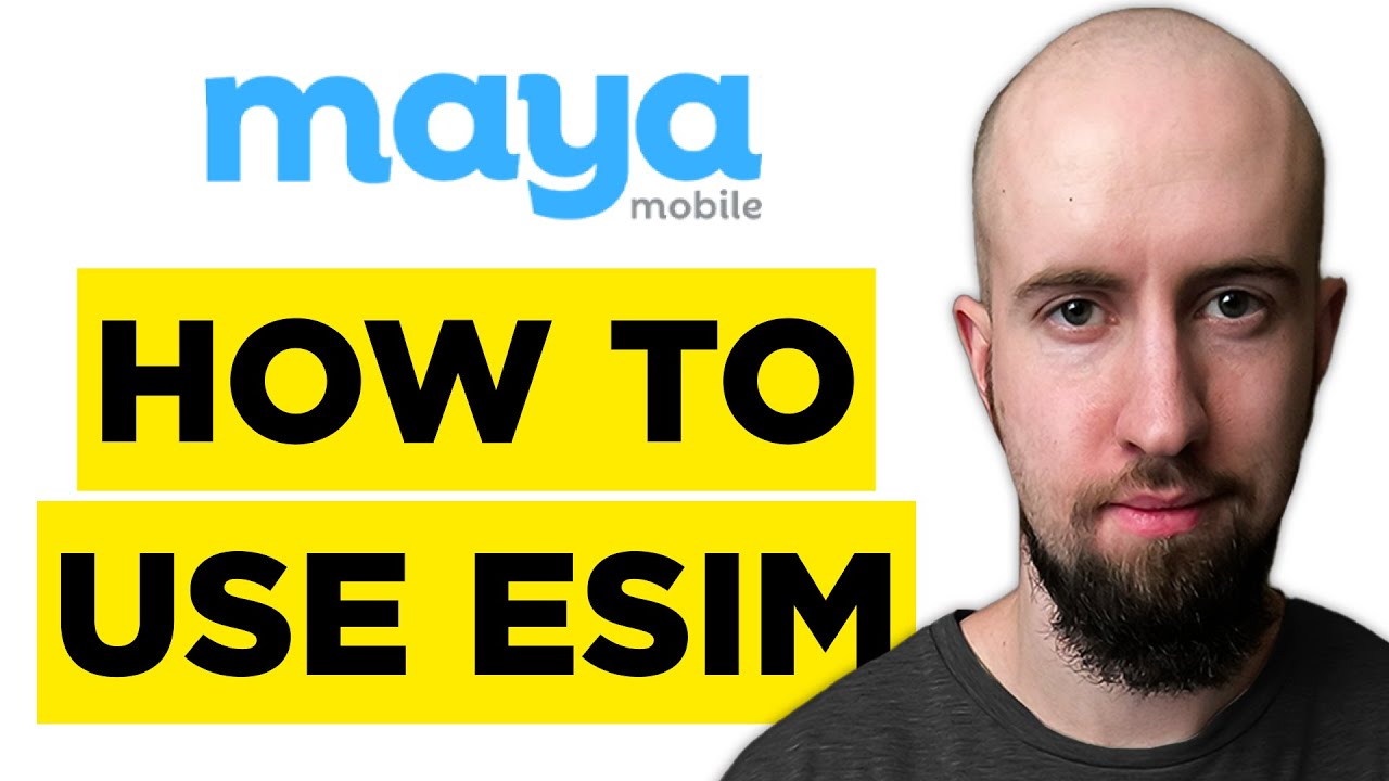How To Use Maya Mobile eSim (2026) - Step by Step Guide
