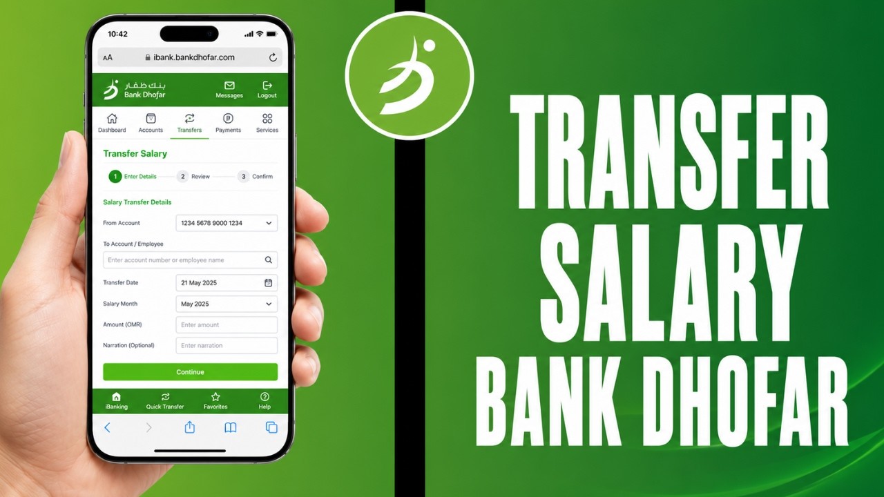 How to Transfer Salary to Employee Accounts in Bank Dhofar | Here's How You Can Do It 2026 Edition
