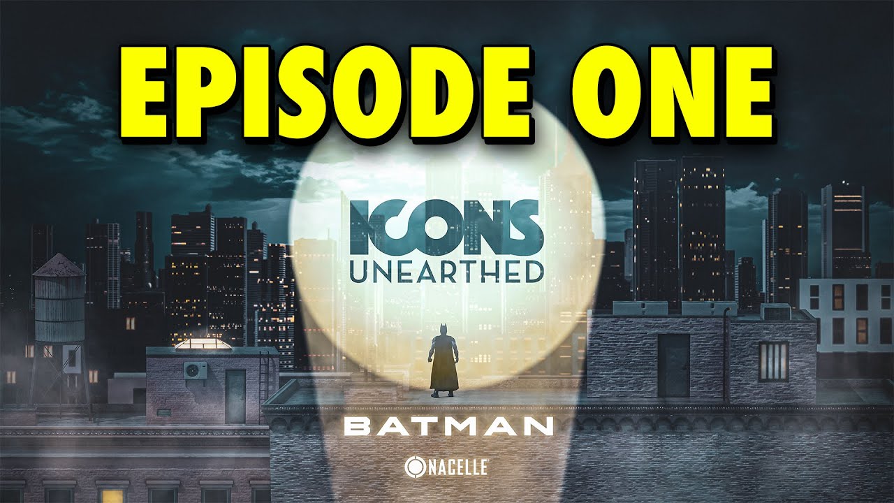 Icons Unearthed: Batman Episode 1 (FULL EPISODE)