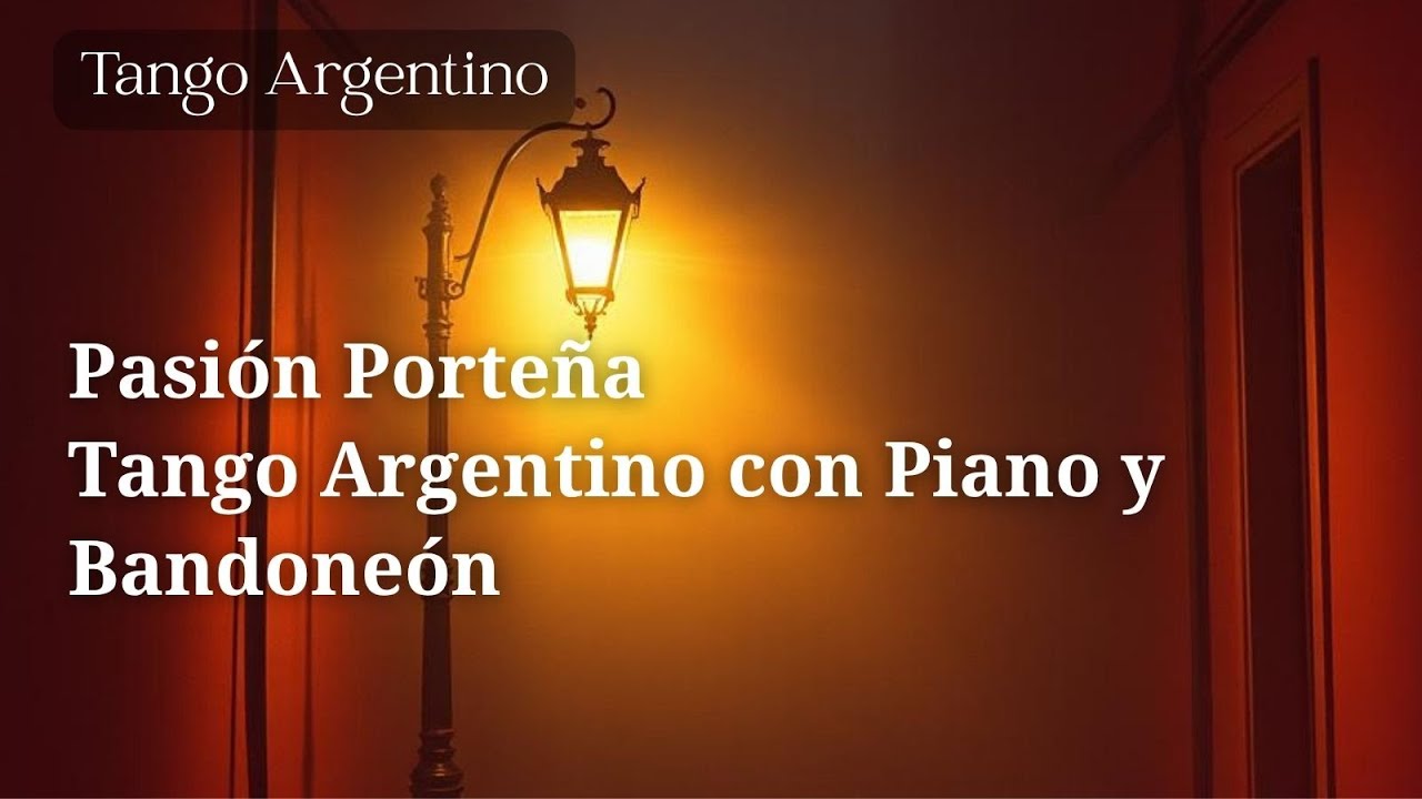 Pasión Porteña – Tango Argentino con Piano y Bandoneón