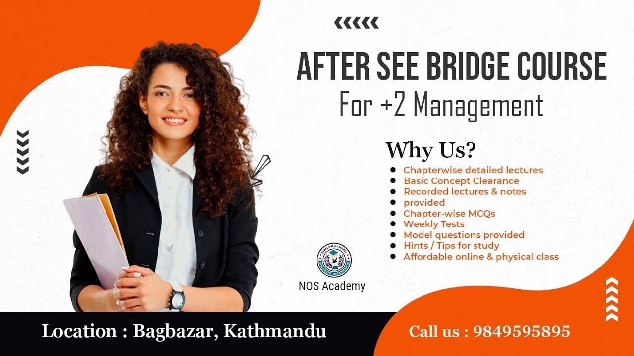 After See Bridge Course Entrance Preparation or +2 Science & Management Entrance or CTEVT Entrance