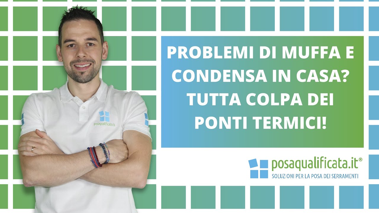 Come individuare i ponti termici e risolvere definitivamente il problema della muffa in casa?