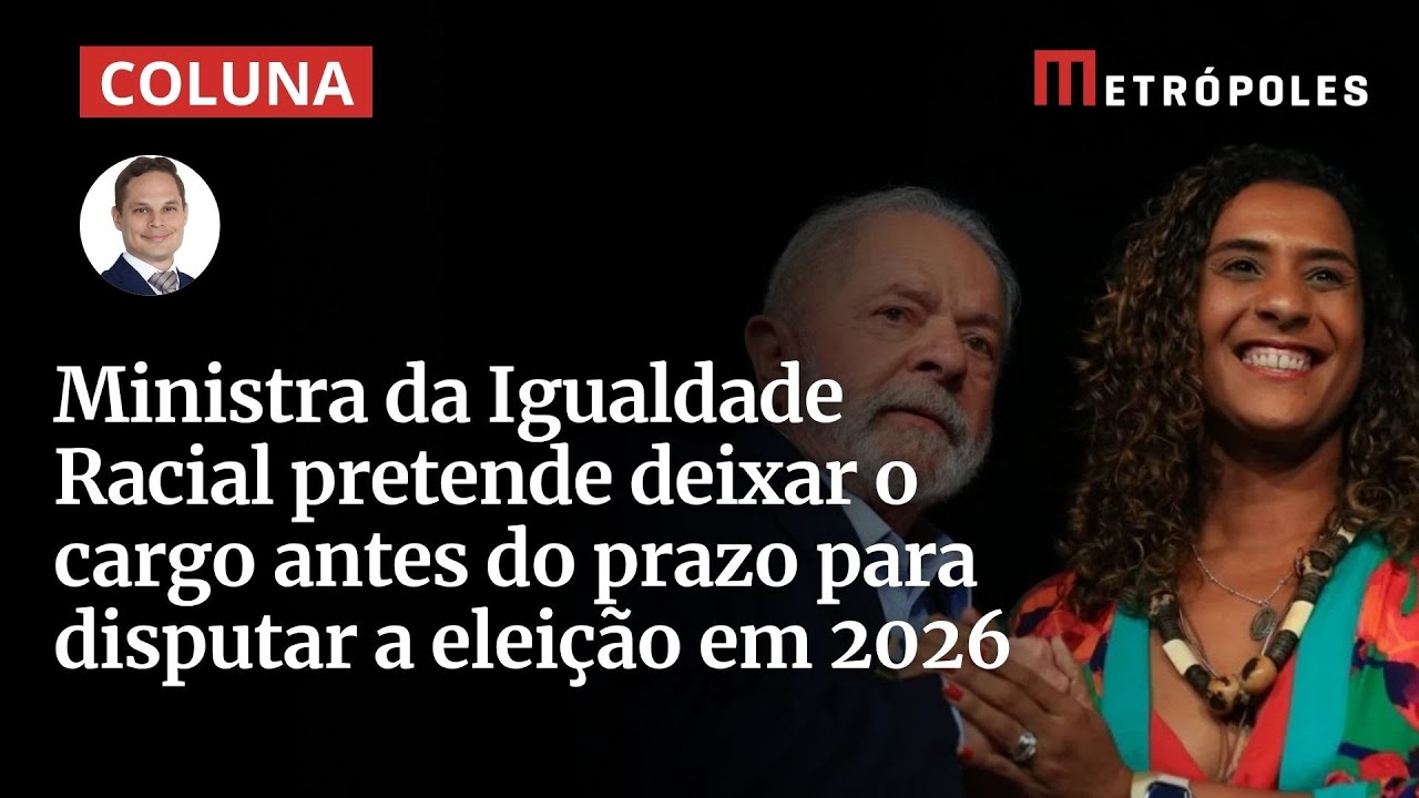 Anielle Franco antecipar&aacute; sa&iacute;da de minist&eacute;rio de Lula