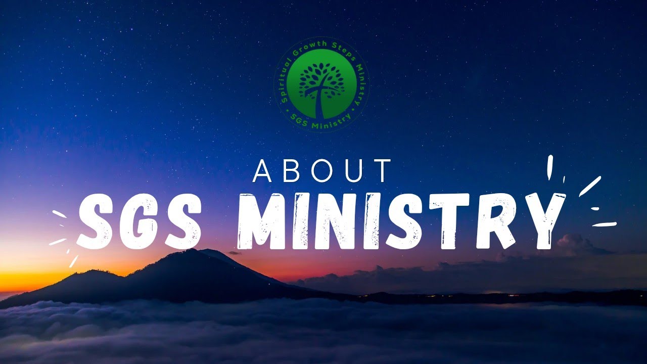 O SGS MINISTRY