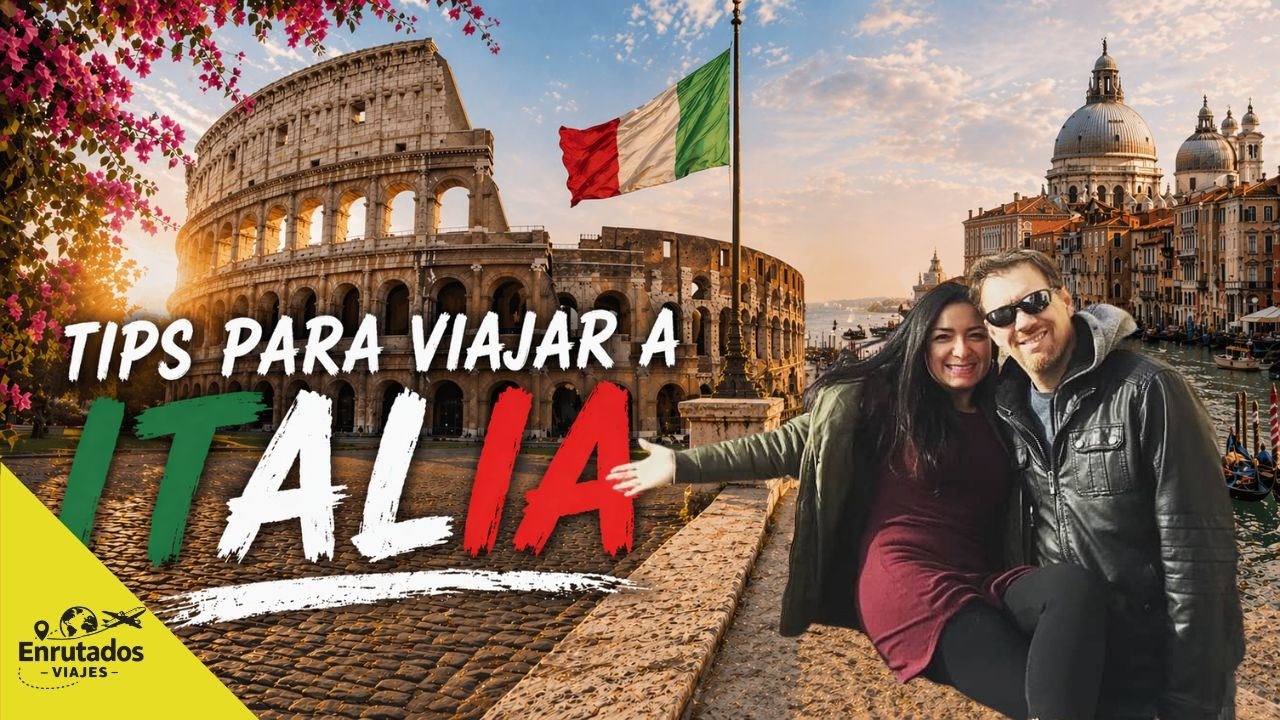 20 Tips y Consejos para viajar a Italia │Guía de viajes │Enrutados│Italia #1