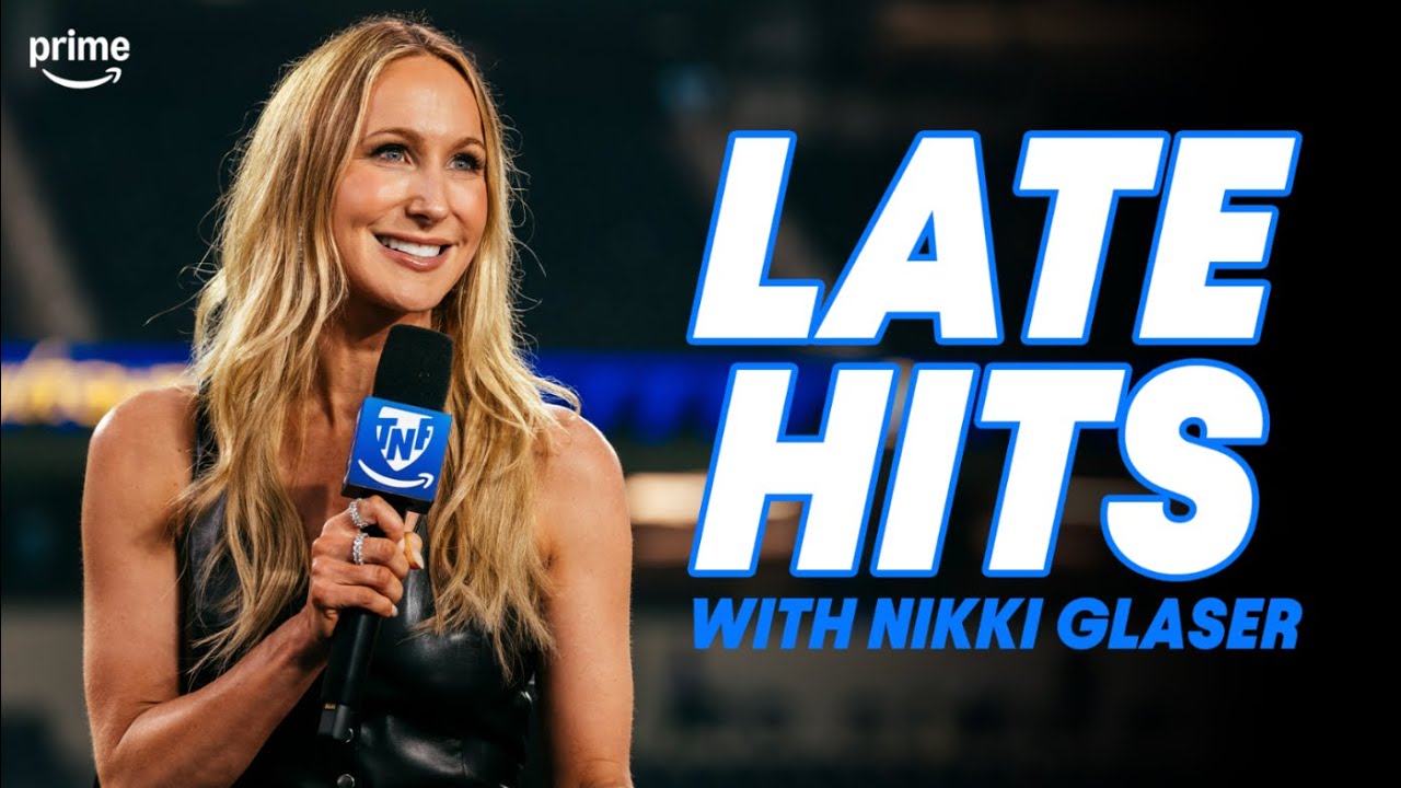 Nikki Glaser breaks down #TNFonPrime in the latest edition of Late Hits | Thursday Night Football