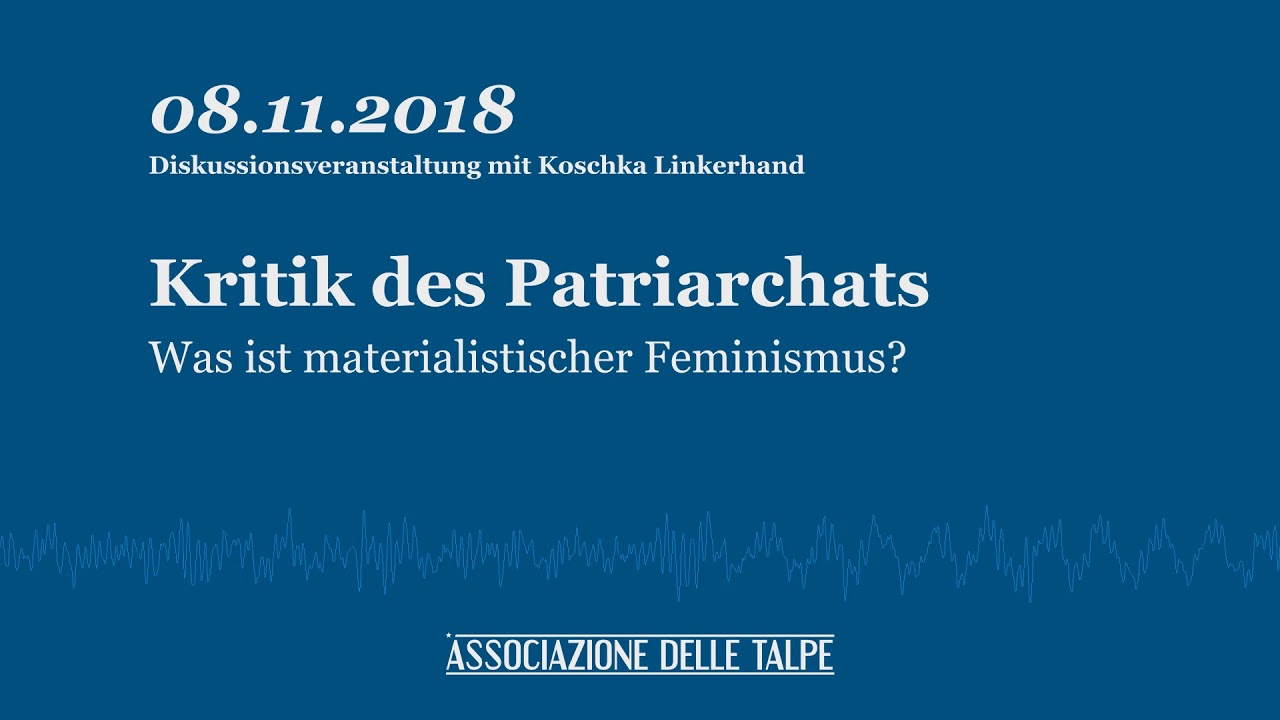 Kritik des Patriarchats &mdash; Was ist materialistischer Feminismus?