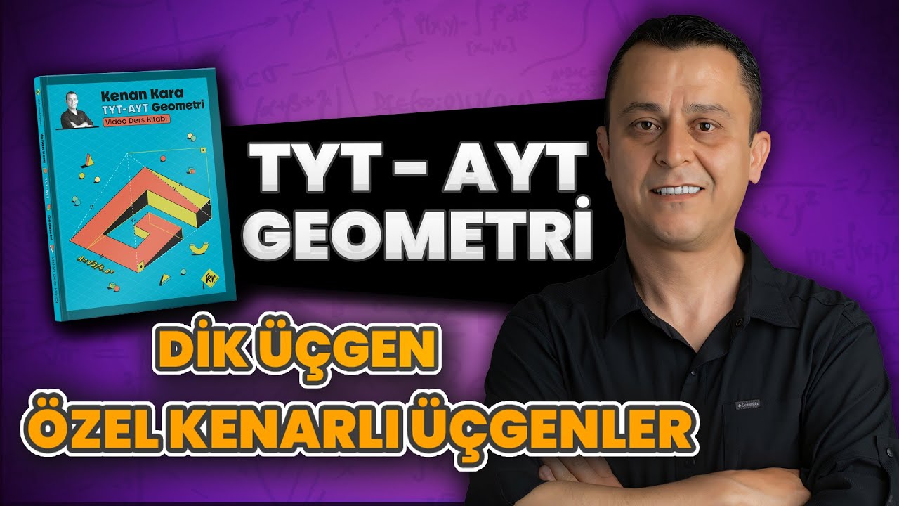 Özel Kenarlı Ügenler | 2026 tyt ayt geometri kampı | 4. Gün