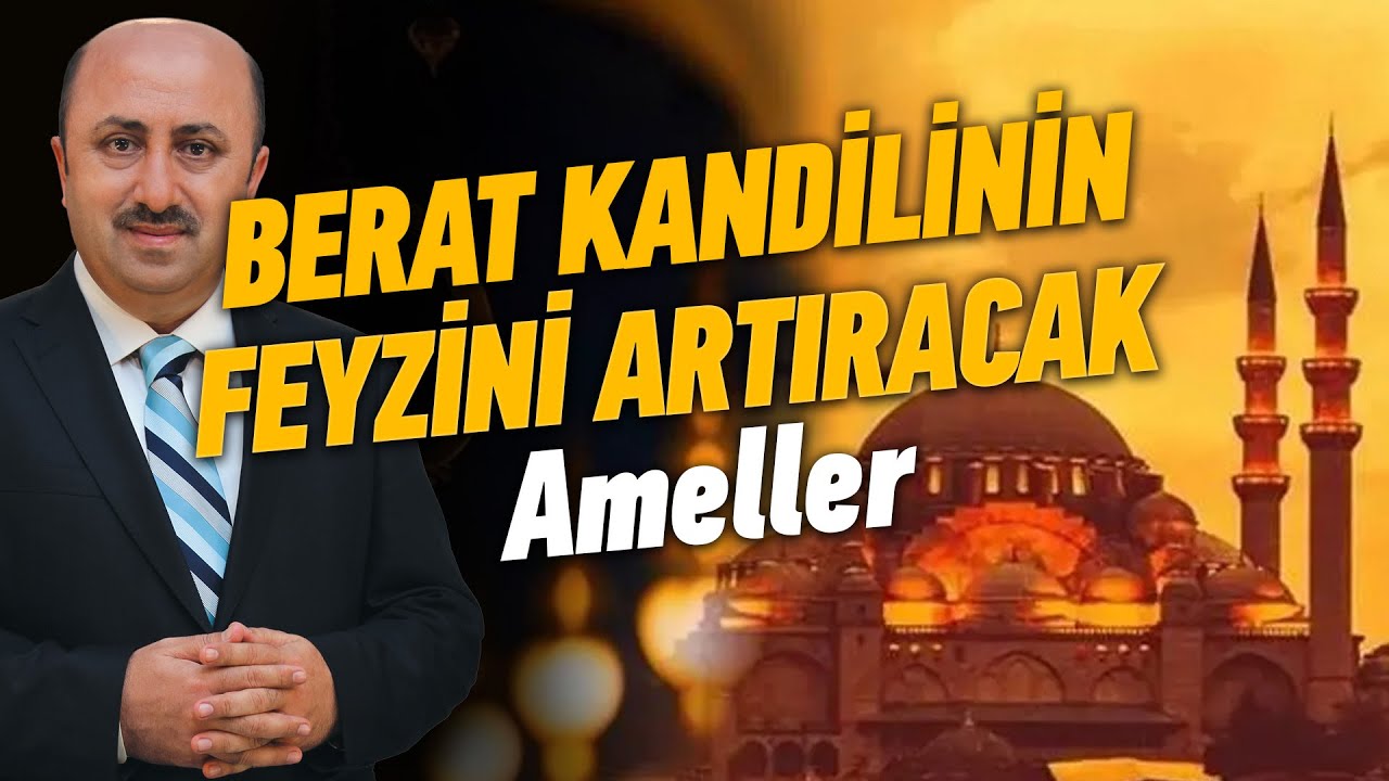 Berat Gecesinde Bunları Yapmadan Asla Uyumayın | Ömer Döngeloğlu