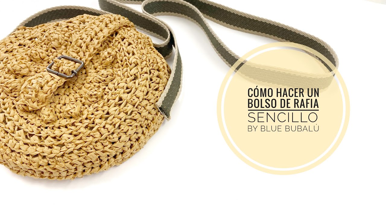 Cómo hacer un bolso de rafia sencillo by Blue Bubalú