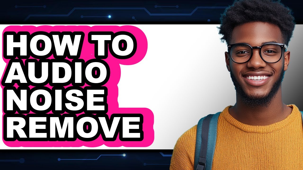 How to Audio Noise Remove (full Guide)