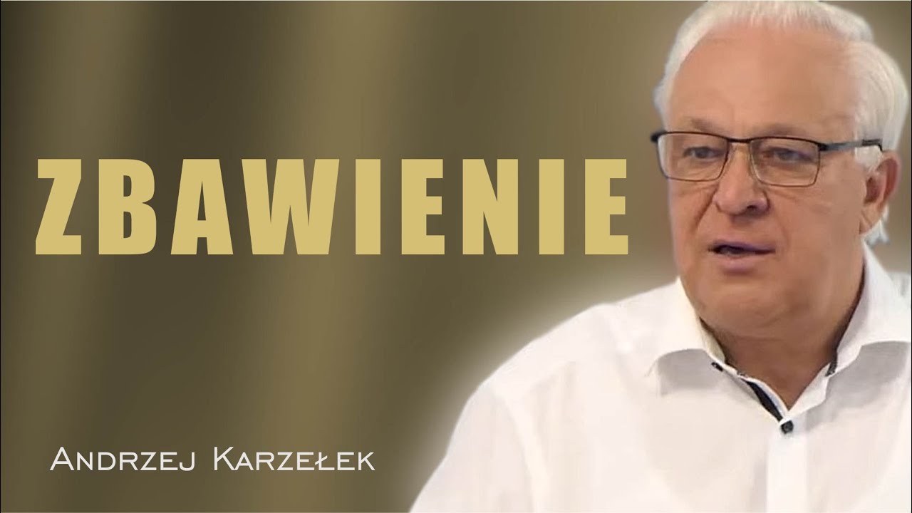 Zbawienie - Andrzej Karzełek