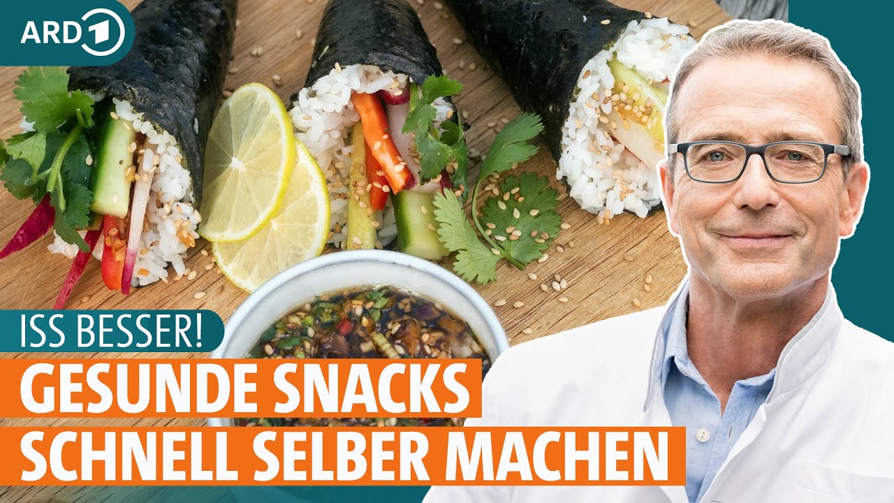 Snacks selber machen: Gesundes Fast Food mit Ern&auml;hrungs-Doc Riedl | Iss besser! | ARD GESUND