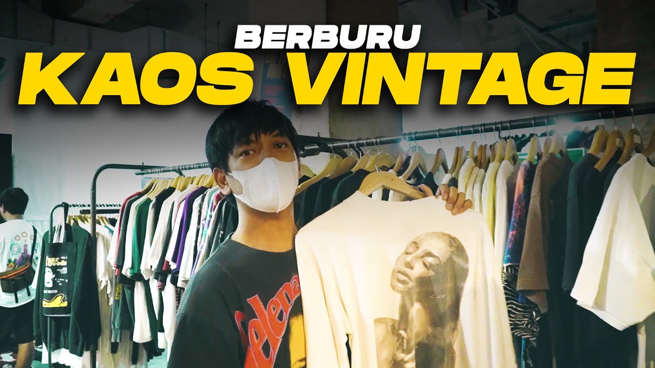 BERBURU KAOS VINTAGE!!