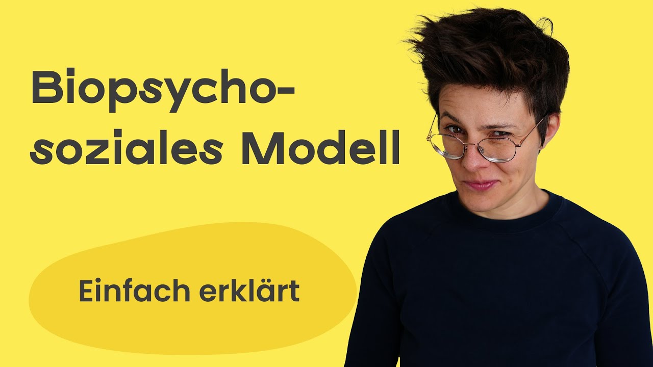 Biopsychosoziales Modell der Psychologie ♻️ einfach erklärt