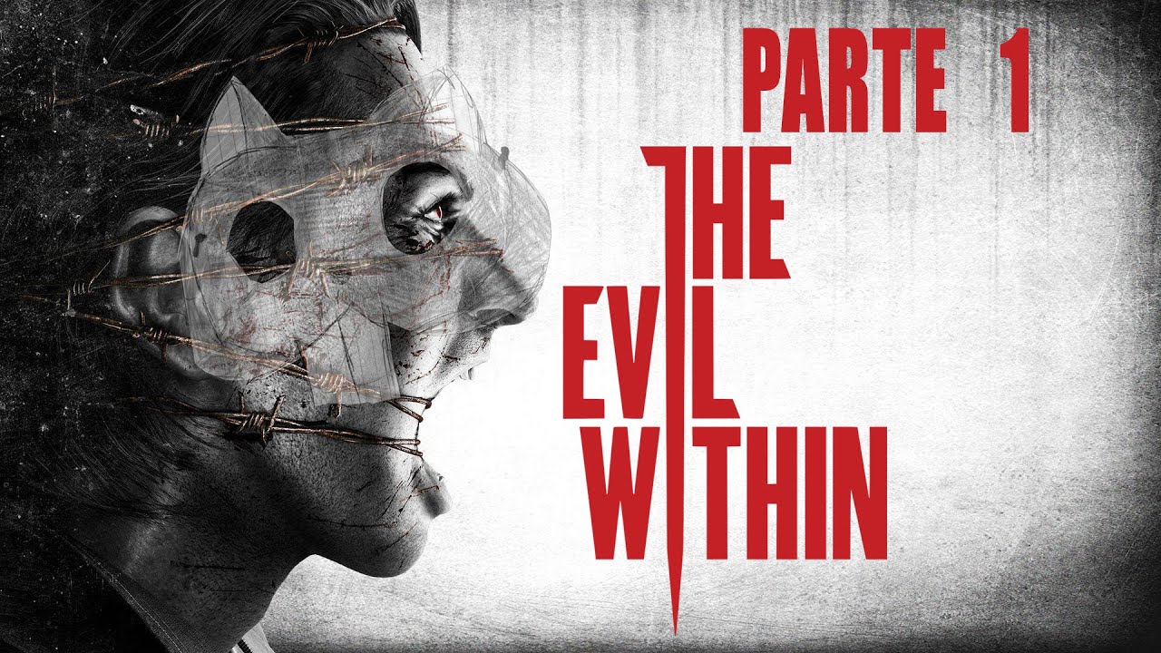 Me escondo, luego existo - THE EVIL WITHIN - Parte 1