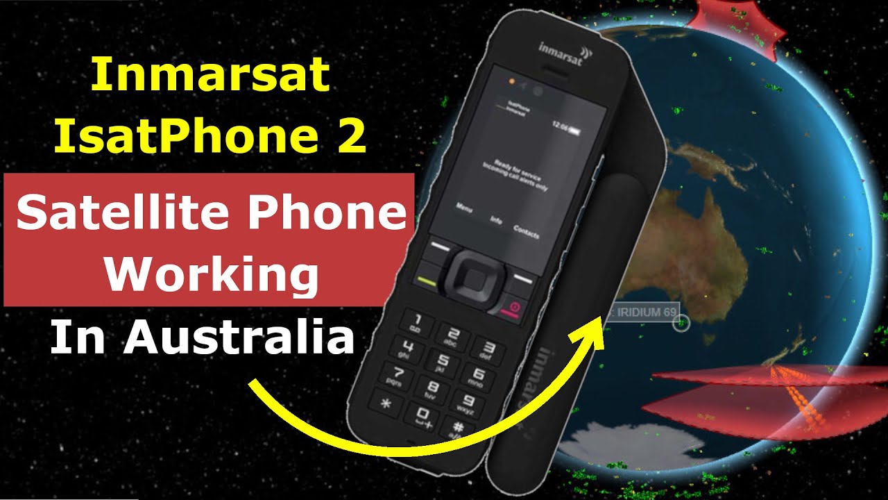 Inmarsat IsatPhone 2 Satellite Phone Review in Australia in 2021