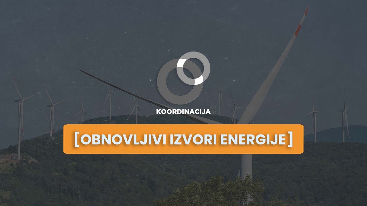 Koordinacija [OBNOVLJIVI IZVORI ENERGIJE] S01E06