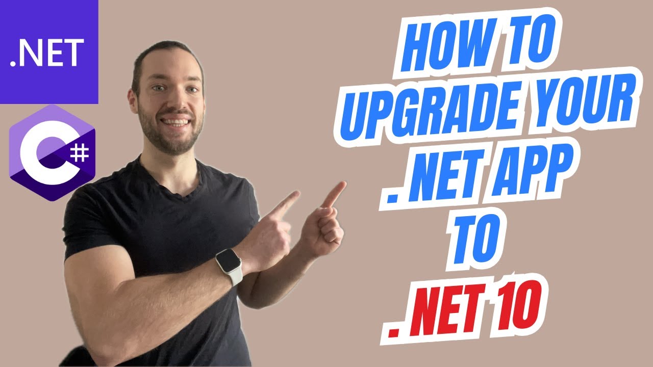 How to upgrade .NET application to .NET 10