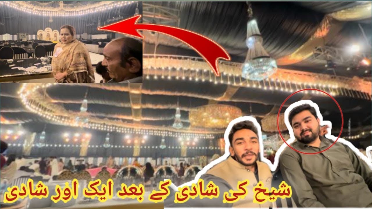 Sheikh ki shadi 😍ke bad aik aur shadi 