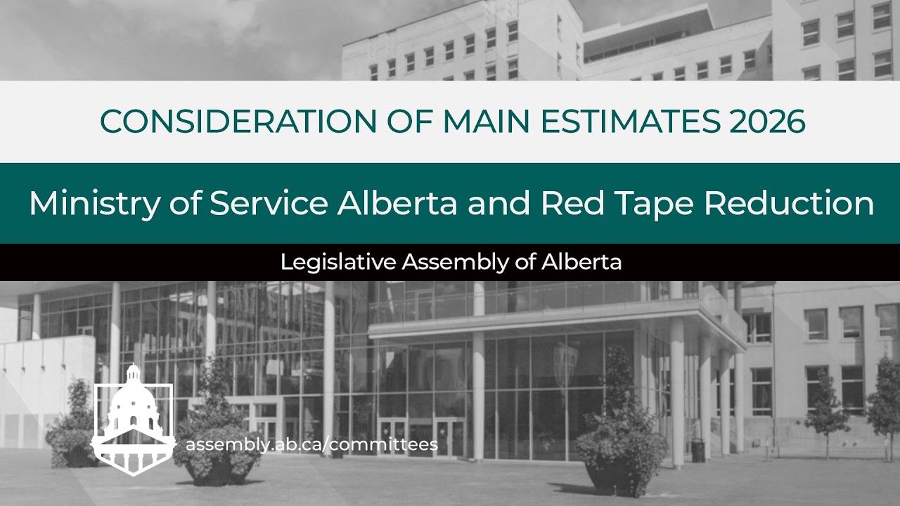 Ministry of Service Alberta and Red Tape Reduction - Main Estimates 2026