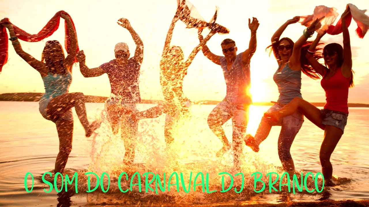 O SOM DO CARNAVAL  DJ BRANCO