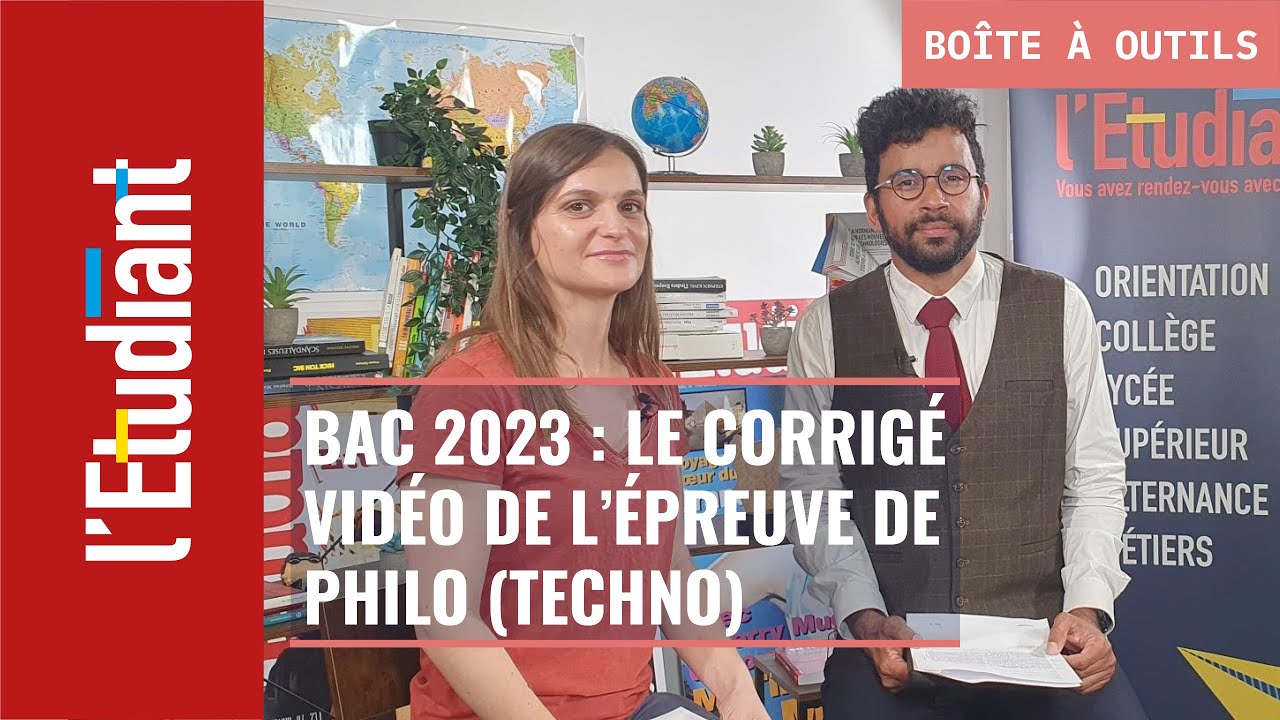 Bac 2023 : les corrigés vidéos de l'épreuve de philo (série techno)