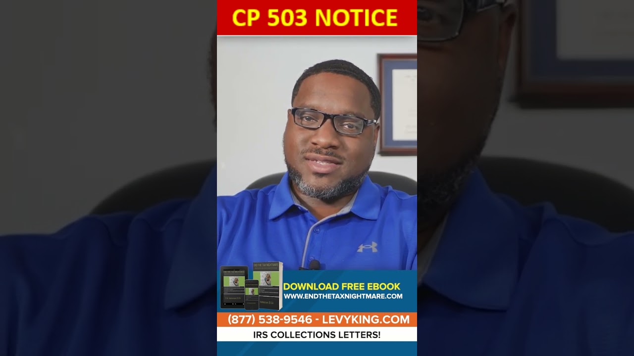 Got a Letter from the IRS? What is a CP 503?