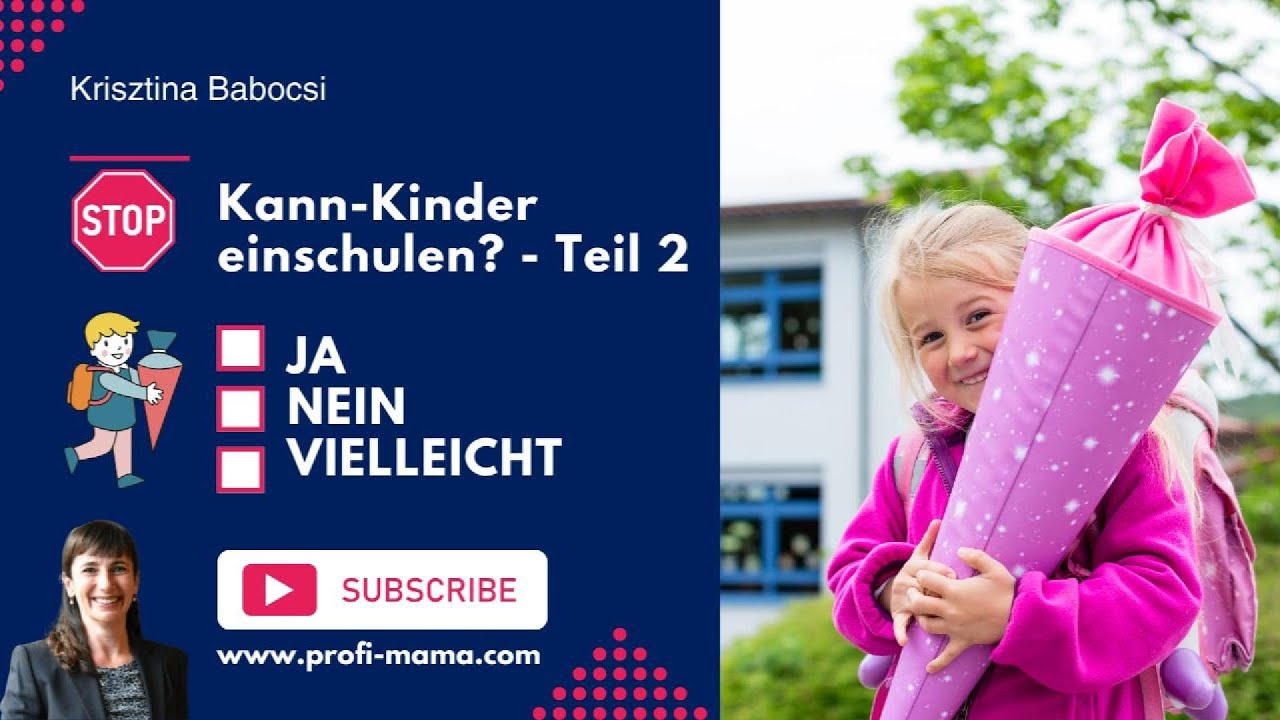 Guideline: Einschulung Kann-Kinder - die 3 Stadien