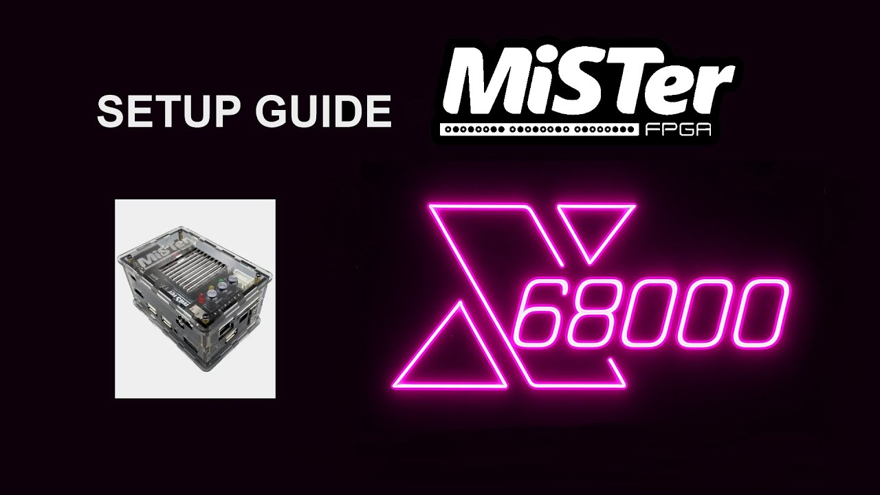 MiSTer FPGA Sharp X68000 Setup
